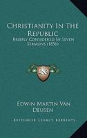 Christianity In The Republic