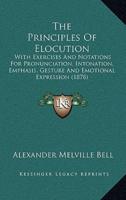 The Principles Of Elocution