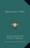 Merrylips (1906)