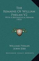 The Remains Of William Phelan V2
