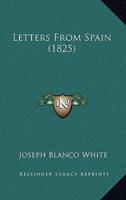 Letters From Spain (1825)