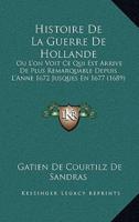 Histoire De La Guerre De Hollande