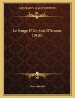 Le Songe D'Un Soir D'Amour (1910)