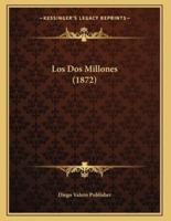 Los Dos Millones (1872)