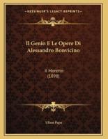 Il Genio E Le Opere Di Alessandro Bonvicino