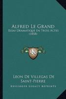 Alfred Le Grand
