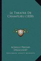 Le Theatre De Champlieu (1858)