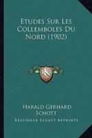 Etudes Sur Les Collemboles Du Nord (1902)