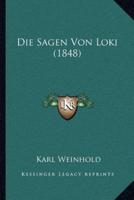 Die Sagen Von Loki (1848)