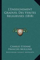 L'Enseignement Graduel Des Verites Religieuses (1818)