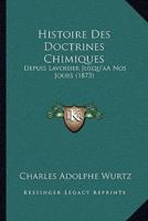 Histoire Des Doctrines Chimiques