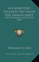 Aucassin Und Nicolete Neu Nach Der Handschrift