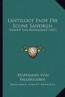 Lantsloot Ende Die Scone Sandrijn