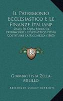 Il Patrimonio Ecclesiastico E Le Finanze Italiane