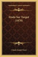 Etude Sur Turgot (1878)