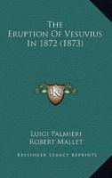 The Eruption Of Vesuvius In 1872 (1873)