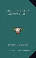 Studi Di Storia Antica (1903)