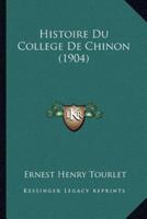 Histoire Du College De Chinon (1904)