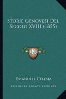 Storie Genovesi Del Secolo XVIII (1855)