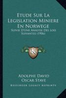 Etude Sur La Legislation Miniere En Norwege