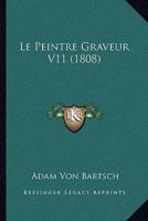Le Peintre Graveur V11 (1808)