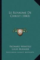 Le Royaume De Christ (1843)