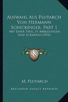 Auswahl Aus Plutarch Von Hermann Schickinger, Part 1