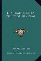 Des Limites De La Philosophie (1896)