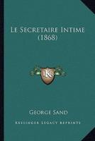 Le Secretaire Intime (1868)