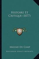 Histoire Et Critique (1877)