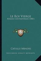 Le Roi Vierge