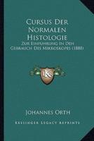Cursus Der Normalen Histologie