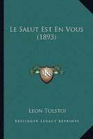 Le Salut Est En Vous (1893)