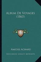 Album De Voyages (1865)