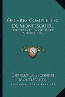Oeuvres Complettes De Montesquieu