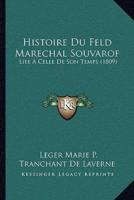 Histoire Du Feld Marechal Souvarof