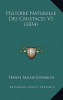 Histoire Naturelle Des Crustaces V1 (1834)