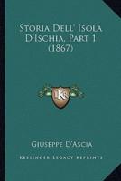 Storia Dell' Isola D'Ischia, Part 1 (1867)