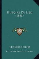 Histoire Du Lied (1868)