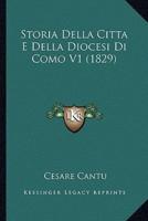 Storia Della Citta E Della Diocesi Di Como V1 (1829)