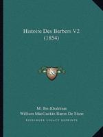Histoire Des Berbers V2 (1854)