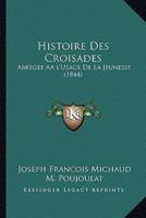 Histoire Des Croisades