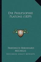 Die Philpsophie Platons (1859)