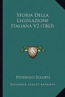 Storia Della Legislazione Italiana V2 (1863)