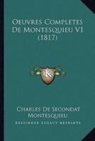 Oeuvres Completes De Montesquieu V1 (1817)
