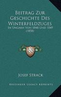 Beitrag Zur Geschichte Des Winterfeldzuges