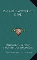 Das Neue Weltreich (1901)