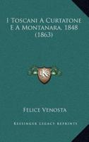 I Toscani A Curtatone E A Montanara, 1848 (1863)