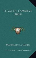 Le Val De L'Ambleve (1863)