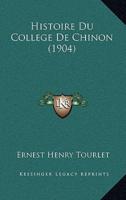 Histoire Du College De Chinon (1904)